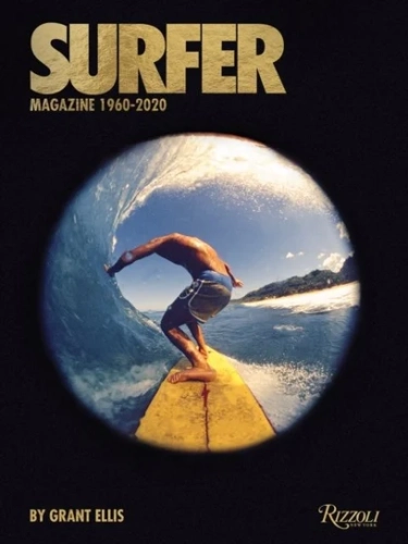 Surfer Magazine: 1960–2020 – kultowa antologia historii surfingu
